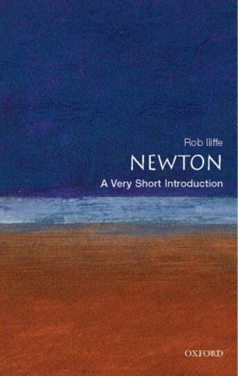 Couverture du livre « Newton: A Very Short Introduction » de Iliffe Rob aux éditions Oup Oxford