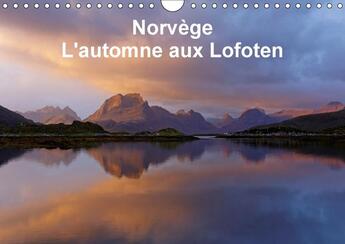 Couverture du livre « Norvege l automne aux lofoten calendrier mural 2018 din a4 h - photographies de paysages des » de N N aux éditions Calvendo