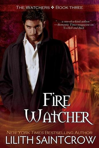 Couverture du livre « Fire watcher » de Lilith Saintcrow aux éditions Bellebooks