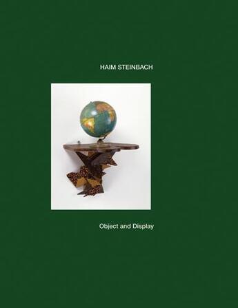 Couverture du livre « Haim Steinbach ; object and display » de  aux éditions Gregory Miller