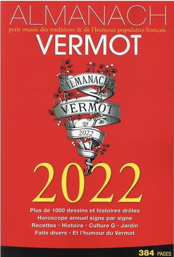 Couverture du livre « Almanach Vermot : petit livre des traditions & de l'humour populaire français (édition 2022) » de  aux éditions Hachette Pratique