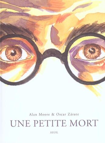 Couverture du livre « Une petite mort » de Moore/Zarate aux éditions Seuil