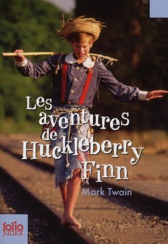 Couverture du livre « Les aventures d'Huckleberry Finn » de Mark Twain aux éditions Gallimard-jeunesse