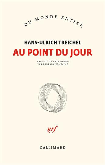 Couverture du livre « Au point du jour » de Hans-Ulrich Treichel aux éditions Gallimard