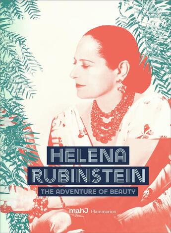 Couverture du livre « Helena Rubinstein ; the adventure of beauty » de  aux éditions Flammarion