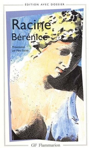 Couverture du livre « Berenice t1 » de Jean Racine aux éditions Flammarion