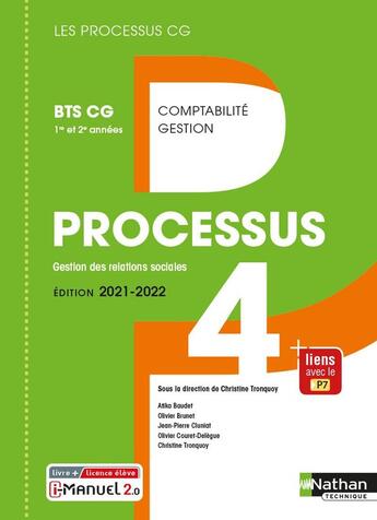 Couverture du livre « LES PROCESSUS 4 ; processus 4 : BTS CG 1ère et 2ème années (édition 2021) » de Olivier Couret-Delegue et Aude Bodet et O Brunet et Jean-Pierre Cluniat aux éditions Nathan