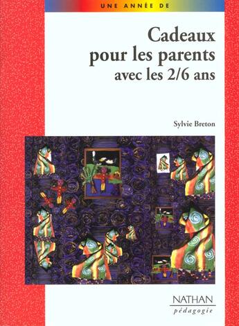 Couverture du livre « Cadeaux pour enfants avec les 2/6 ans » de Breton/Jenger aux éditions Nathan