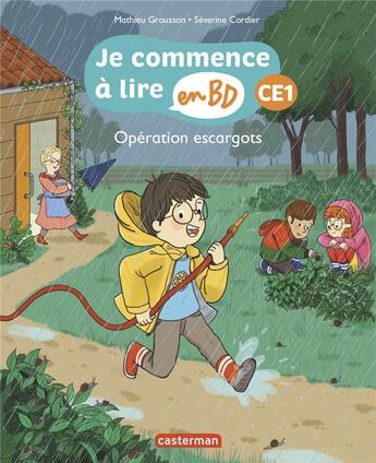 Couverture du livre « Opération escargots » de Severine Cordier et Mathieu Grousson aux éditions Casterman