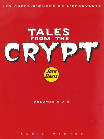 Couverture du livre « Tales from the crypt : coffret vol.2 : Tomes 5 à 8 » de Jack Davis aux éditions Glenat