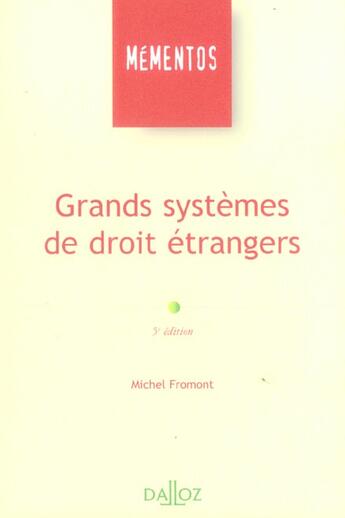 Couverture du livre « Grands Systemes De Droit Etrangers » de Michel Fromont aux éditions Dalloz