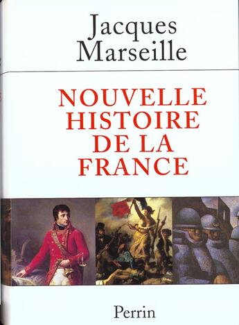 Couverture du livre « Nouvelle Histoire De La France » de Jacques Marseille aux éditions Perrin