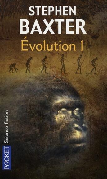 Couverture du livre « Évolution » de Stephen Baxter aux éditions Pocket