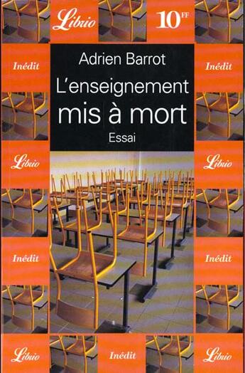 Couverture du livre « L'enseignement mis a mort » de Adrien Barrot aux éditions J'ai Lu