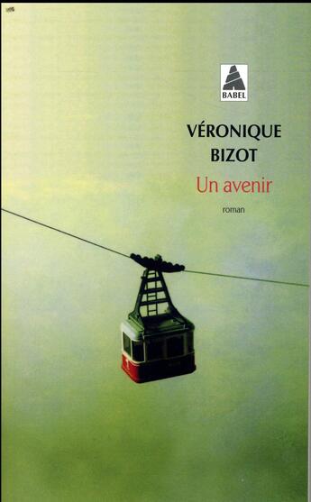 Couverture du livre « Un avenir » de Veronique Bizot aux éditions Actes Sud
