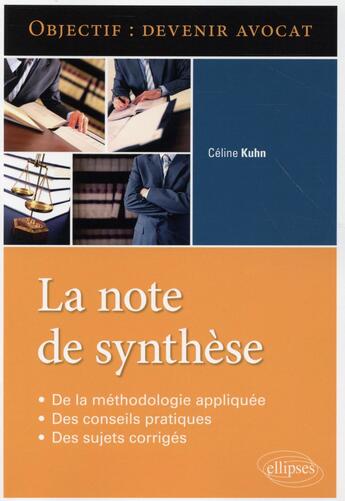 Couverture du livre « La note de synthese » de Celine Kuhn aux éditions Ellipses