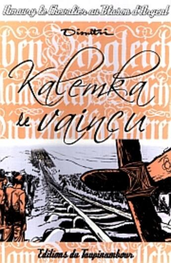 Couverture du livre « Blason d'argent t.2 ; kalemka le vaincu » de Dimitri aux éditions Taupinambour