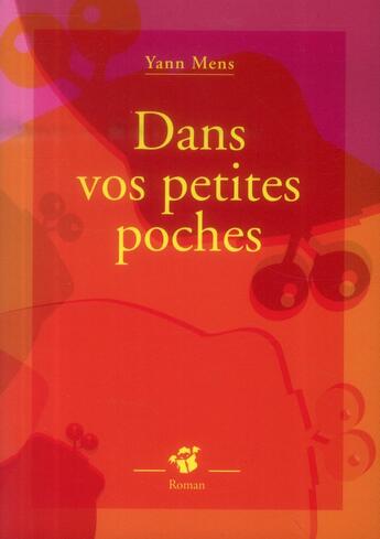 Couverture du livre « Dans vos petites poches » de Yann Mens aux éditions Thierry Magnier