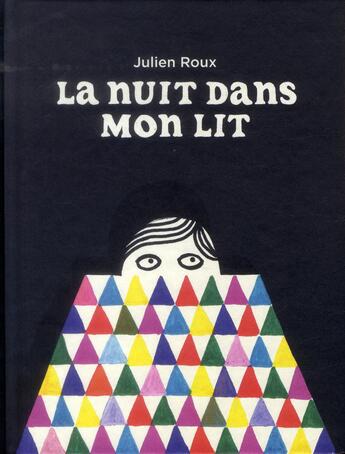 Couverture du livre « La nuit dans mon lit » de Julien Roux aux éditions Les Fourmis Rouges