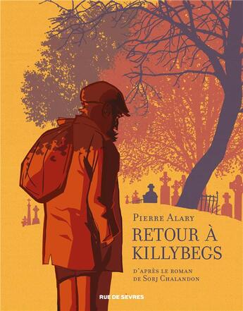 Couverture du livre « Retour à Killybegs » de Sorj Chalandon et Pierre Alary aux éditions Rue De Sevres