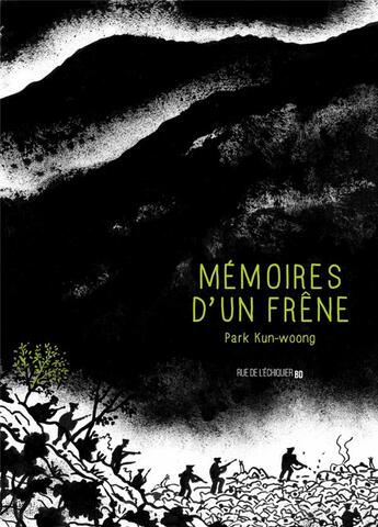 Couverture du livre « Mémoires d'un frêne » de Park Kun-Woong aux éditions Rue De L'echiquier