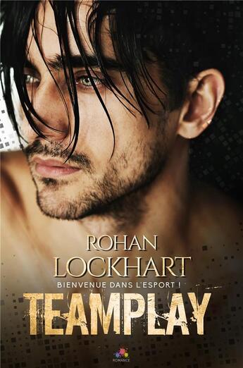 Couverture du livre « Teamplay » de Rohan Lockhart aux éditions Mxm Bookmark