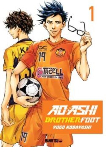 Couverture du livre « Ao Ashi, brotherfood Tome 1 » de Yûgo Kobayashi aux éditions Mangetsu