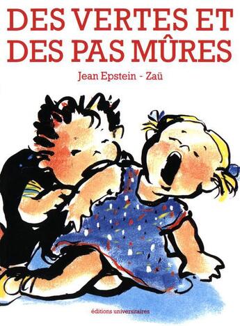 Couverture du livre « Des vertes et des pas mûres » de Jean Epstein aux éditions Mame