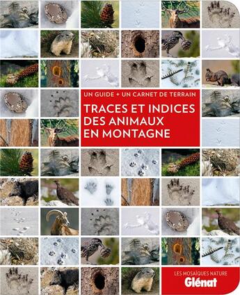 Couverture du livre « Traces et indices des animaux en montagne » de Catherine Balais aux éditions Glenat