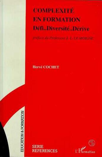 Couverture du livre « Complexite en formation » de Herve Cochet aux éditions L'harmattan