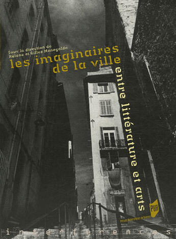 Couverture du livre « Les Imaginaires de la ville : Entre littérature et arts » de Menegaldo aux éditions Pu De Rennes