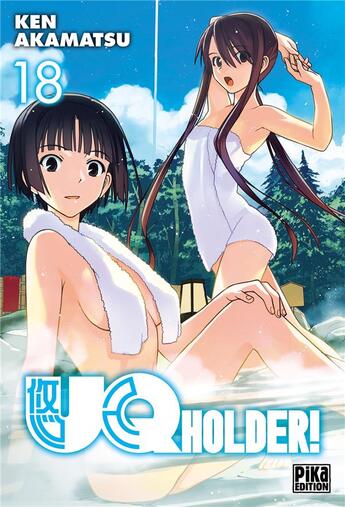 Couverture du livre « UQ holder ! Tome 18 » de Ken Akamatsu aux éditions Pika