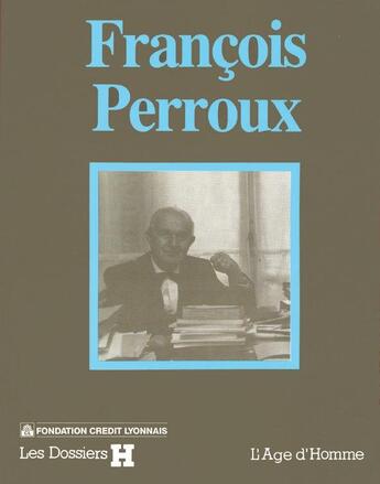 Couverture du livre « Francois perroux » de  aux éditions L'age D'homme