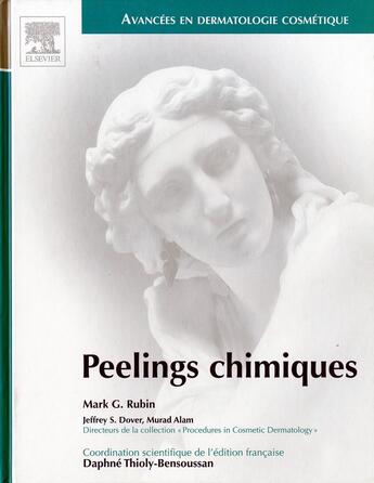 Couverture du livre « Peelings chimiques » de Rubin aux éditions Elsevier-masson