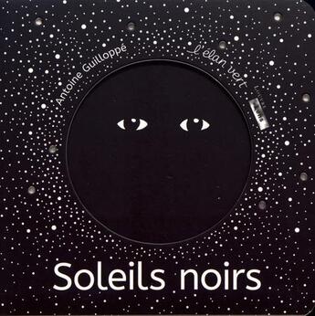 Couverture du livre « Soleils noirs » de Antoine Guilloppe aux éditions Elan Vert