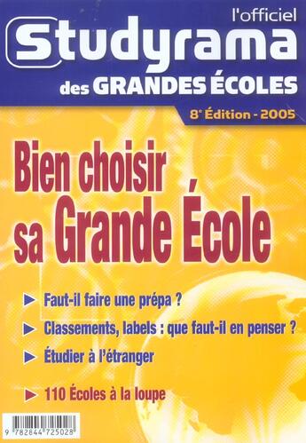 Couverture du livre « Bien choisir sa grande ecole (8e édition) » de  aux éditions Studyrama