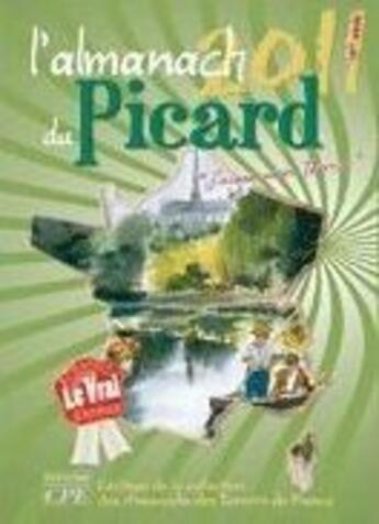 Couverture du livre « L'almanach du Picard 2011 » de  aux éditions Communication Presse Edition