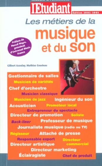 Couverture du livre « Les metiers et formations de la musique et du son » de Gilbert Azoulay aux éditions L'etudiant