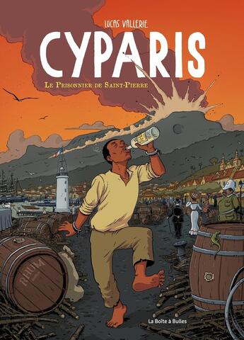 Couverture du livre « Cyparis : Le prisonnier de Saint-Pierre » de Lucas Vallerie aux éditions La Boite A Bulles