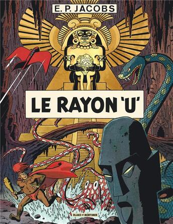 Couverture du livre « Avant Blake et Mortimer Tome 1 : le rayon U » de Edgar Pierre Jacobs aux éditions Blake Et Mortimer