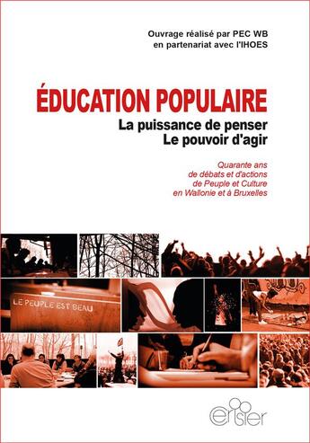 Couverture du livre « Éducation populaire ; la puissance de penser, le pouvoir d'agir » de  aux éditions Editions Du Cerisier