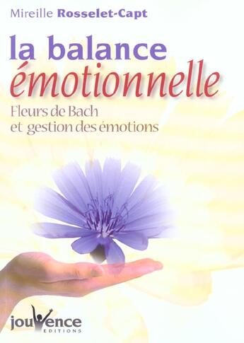 Couverture du livre « La balance emotionnelle » de Rosselet-Capt M. aux éditions Jouvence