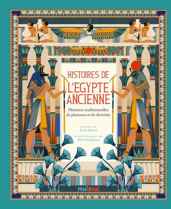 Couverture du livre « Histoires de l'Egypte ancienne : histoires traditionnelles de pharaons et de divinités » de Paolo Marini et Meel Thamphanon aux éditions Nuinui