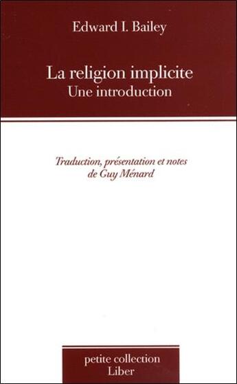 Couverture du livre « La religion implicite ; une introduction » de Bailey Edward I. aux éditions Liber