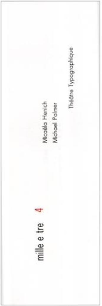 Couverture du livre « Cites : mille e tre 4 » de Michael Palmer et Micaela Henich aux éditions Theatre Typographique