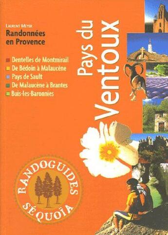 Couverture du livre « Pays du Ventoux » de L. Meyer aux éditions Sequoia