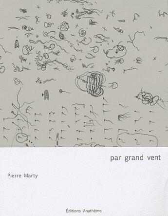 Couverture du livre « Par grand vent » de Pierre Marty aux éditions Anatheme