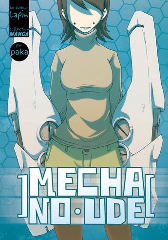 Couverture du livre « Mecha no ude » de Paka aux éditions Lapin