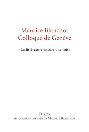 Couverture du livre « Maurice Blanchot, colloque de Genève ; 