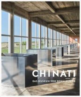 Couverture du livre « Chinati das museum von donald judd » de Stockebrand Marianne aux éditions Hatje Cantz